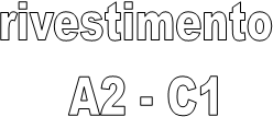 rivestimento
 A2 - C1